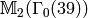 \sM_2(\Gamma_0(39))