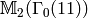 \sM_2(\Gamma_0(11))