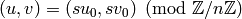 (u,v) = (su_0,
sv_0) \pmod{\Z/n\Z}