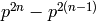 p^{2n} - p^{2(n-1)}