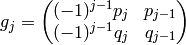 g_j = \mtwo{(-1)^{j-1}p_j}{p_{j-1}}{(-1)^{j-1}q_j}{q_{j-1}}
