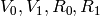 V_0, V_1, R_0, R_1