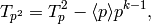 T_{p^2} = T_p^2 - \dbd{p}p^{k-1},