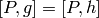[P,g] = [P,h]