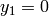 y_1 = 0