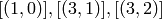 [(1,0)], [(3,1)], [(3,2)]