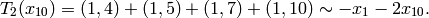 T_2(x_{10})= (1,4)+(1,5) + (1,7) + (1,10) \sim -x_1 - 2x_{10}.