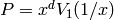 P = x^d V_1(1/x)