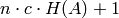 n \cdot c \cdot H(A) + 1