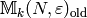 \sM_k(N,\eps)_{\old}