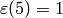 \eps(5)=1