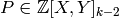P\in \Z[X,Y]_{k-2}