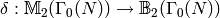 \delta: \sM_2(\Gamma_0(N)) \to
\sB_2(\Gamma_0(N))