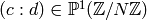 (c:d) \in \P^1(\Z/N\Z)