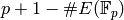 p+1 - \#E(\F_p)