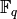 \F_q