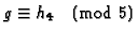 $g\equiv h_4\pmod{5}$
