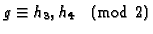 $g\equiv h_3, h_4\pmod{2}$