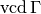 \vcd \Gamma