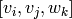[v_{i},v_{j},w_{k}]