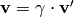 \vv = \gamma \cdot \vv'