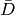 \bar D