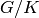 G/K