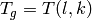 T_{g} = T (l,k)