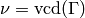 \nu =\vcd (\Gamma)