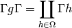 \Gamma g\Gamma  = \coprod_{h\in \Omega} \Gamma h