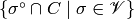 \{\sigma^{\circ }
\cap C \mid \sigma \in \V \}