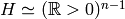 H \simeq
(\R >0)^{n-1}