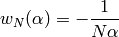 \ds w_N(\alpha) = -\frac{1}{N\alpha}