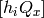 [h_{i}Q_{x}]