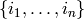 \{i_{1},\dotsc ,i_{n} \}