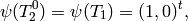 \psi(T_2^0) = \psi(T_1) = (1,0)^t,