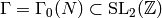 \Gamma = \Gamma_{0} (N)\subset \SL_{2} (\Z)