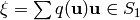 \xi = \sum q (\uu) \uu \in S_{1}
