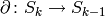 \partial \colon S_{k}\rightarrow S_{k-1}