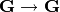 \bG \rightarrow \bG