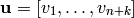 \uu = [v_{1},\dots ,v_{n+k}]