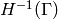 H^{-1} (\Gamma)