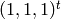 (1,1,1)^{t}