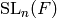\SL_{n} (F)