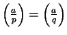 $ \left(\frac{a}{p}\right) = \left(\frac{a}{q}\right)$