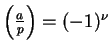 $ \left(\frac{a}{p}\right)=(-1)^\nu$