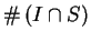 $\displaystyle \char93 \left(I\cap S\right)$