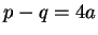 $ p-q=4a$