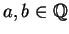 $ a, b\in\mathbb{Q}$