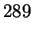 $\displaystyle 289$